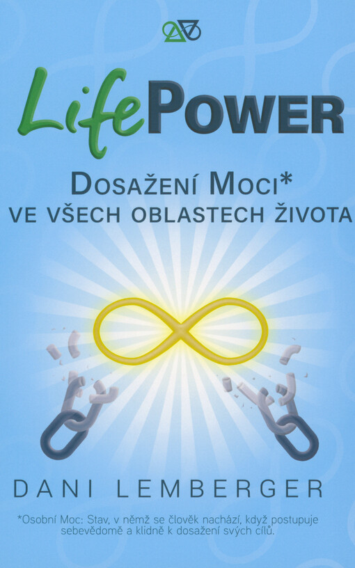 LifePower : dosažení moci ve všech oblastech života