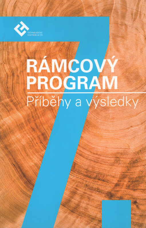 7. rámcový program :příběhy a výsledky