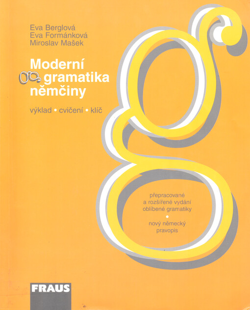Moderní gramatika němčiny : výklad, cvičení, klíč