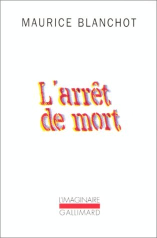 L'Arret De Mort