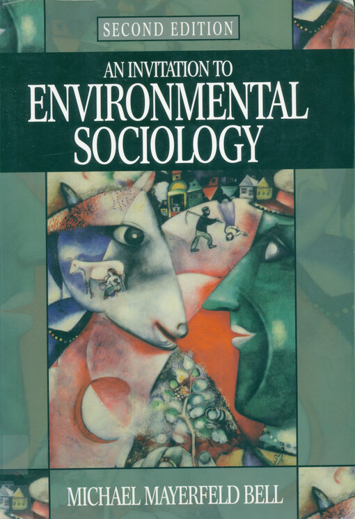 An invitation to environmental sociology