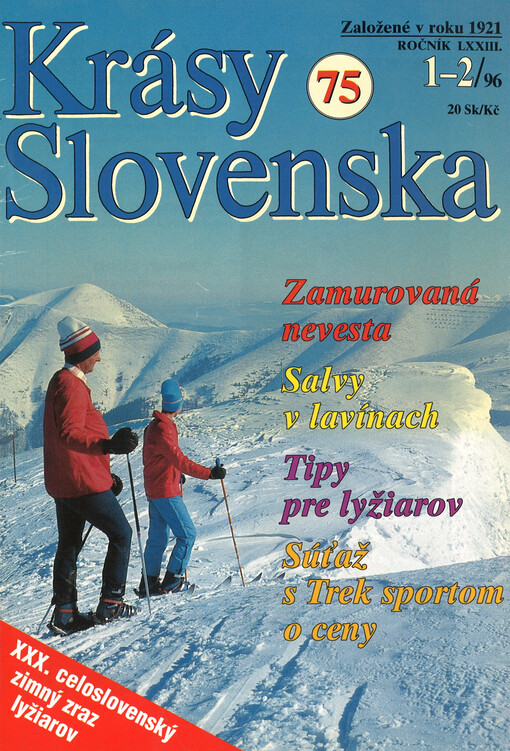 Krásy Slovenska : príroda, lúdia, turistika, pamiatky, tradície, jaskyne