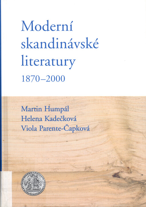 Moderní skandinávské literatury 1870-2000