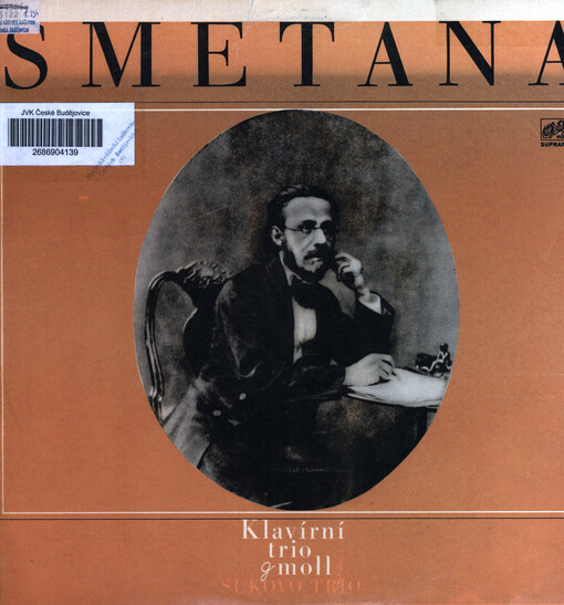 Bedřich Smetana, op. 15 Klavírní trio g-moll ; Josef Suk, op. 23 Elegie Sukovo trio