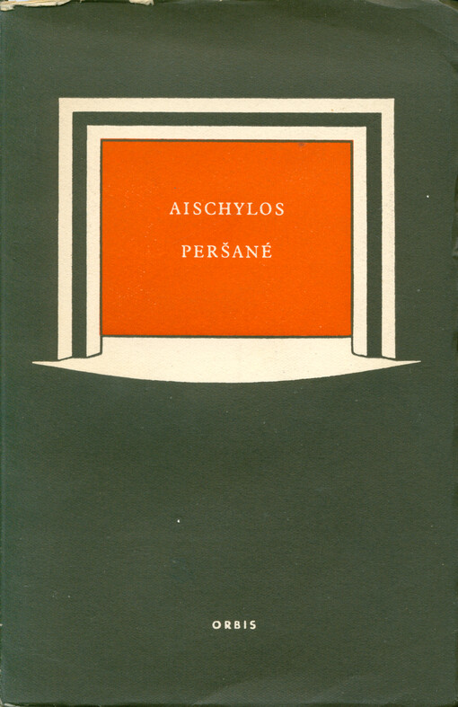 Peršané : antické drama o jedné scéně