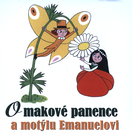 O makové panence a motýlu Emanuelovi