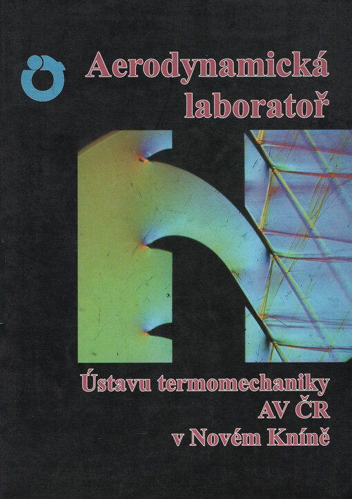 Aerodynamická laboratoř Ústavu termomechaniky AV ČR v Novém Kníně