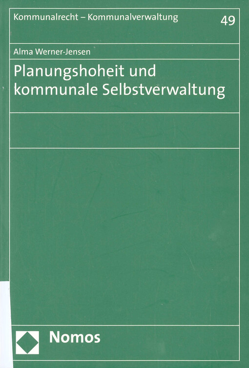 Planungshoheit und kommunale Selbstverwaltung
