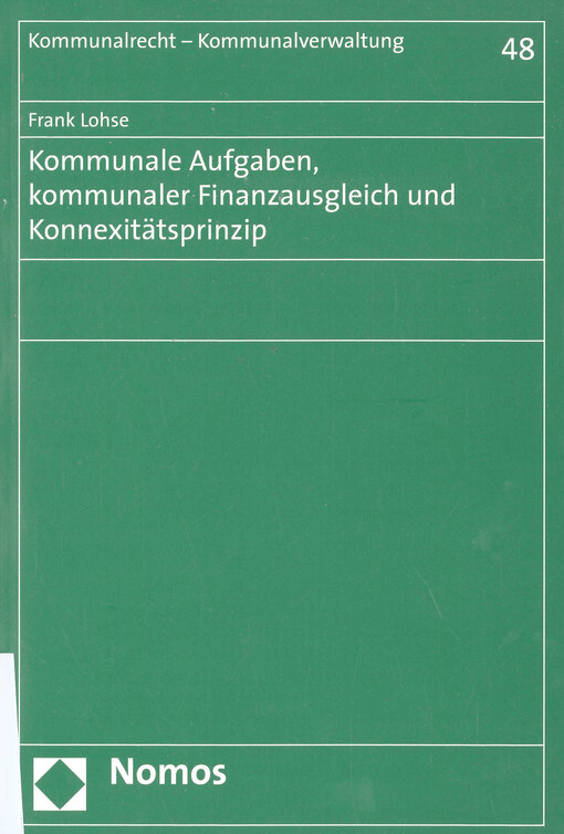 Kommunale Aufgaben, kommunaler Finanzausgleich und Konnexitätsprinzip