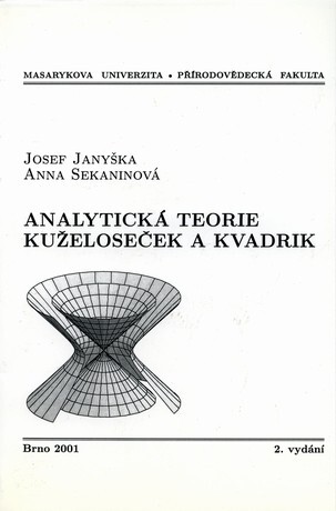 Analytická teorie kuželoseček a kvadrik