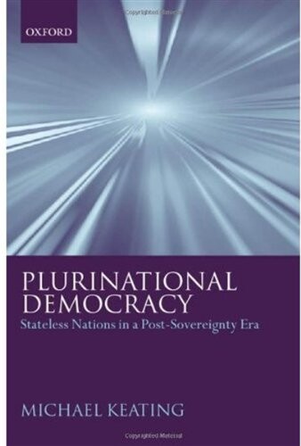 Plurinational Democracy: Stateless Nations in a Post-Sovereignty Era
