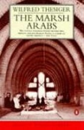 Marsh Arabs (Penguin Travel Library)
