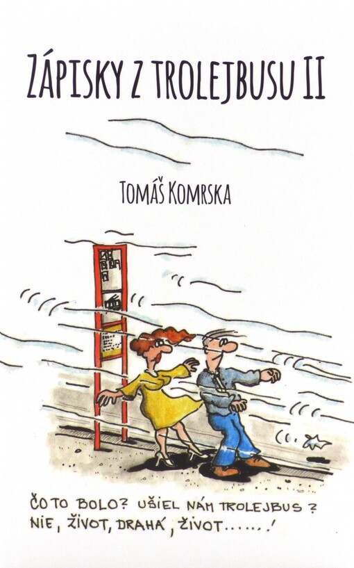 Zápisky z trolejbusu 2