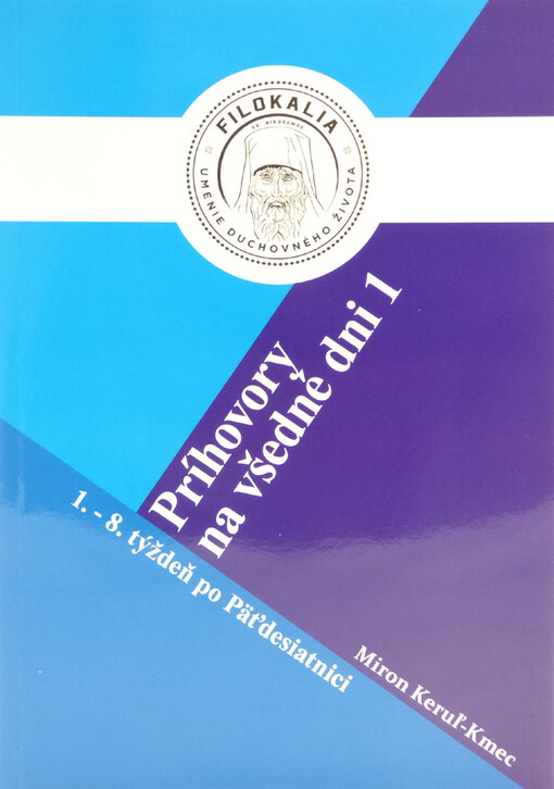 Príhovory na všedné dni 1 - 1.- 8. týždeň po Päťdesiatnici