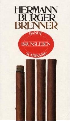 Brenner. Bd. 1, Brunsleben