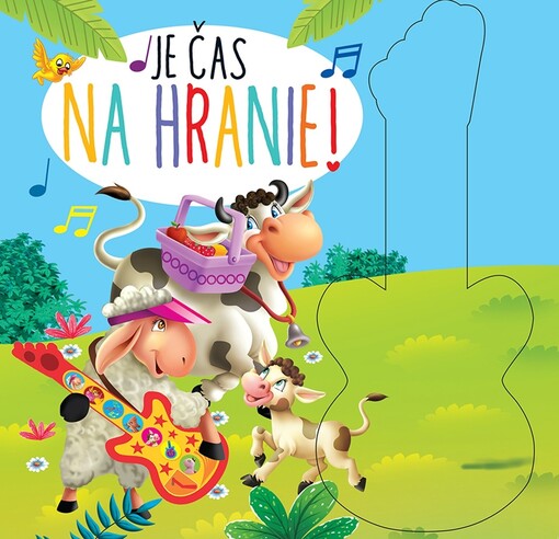 Je čas na hranie! - Knižka s gitarou