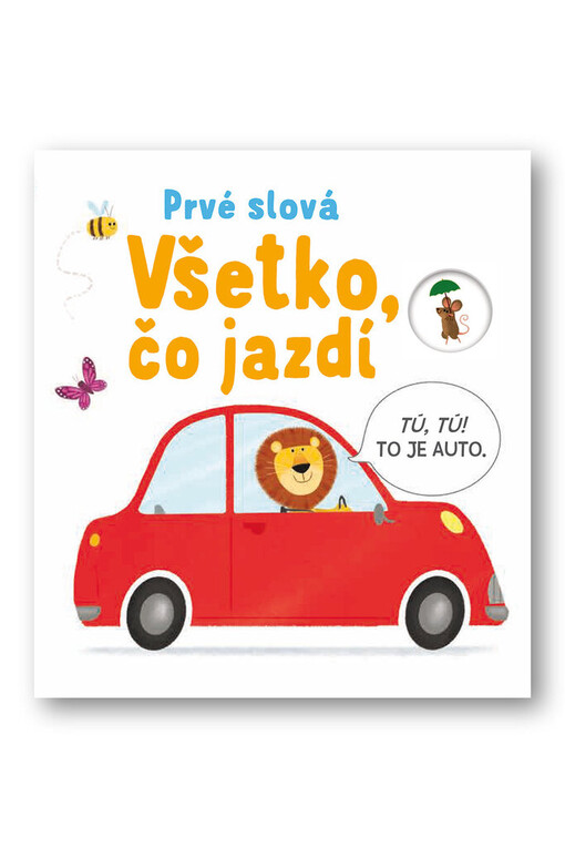 Prvé slová: Všetko, čo jazdí