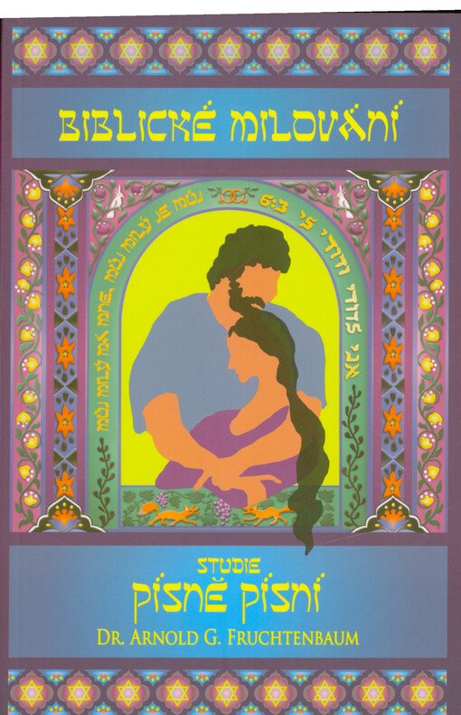 Biblické milování : studie Písně písní