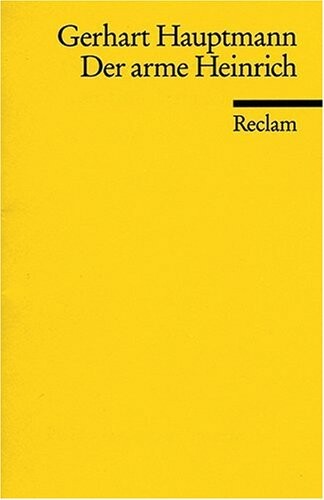 Der arme Heinrich : eine deutsche Sage