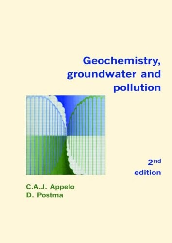 Geochemistry, Groundwater and Pollution, Second Edition