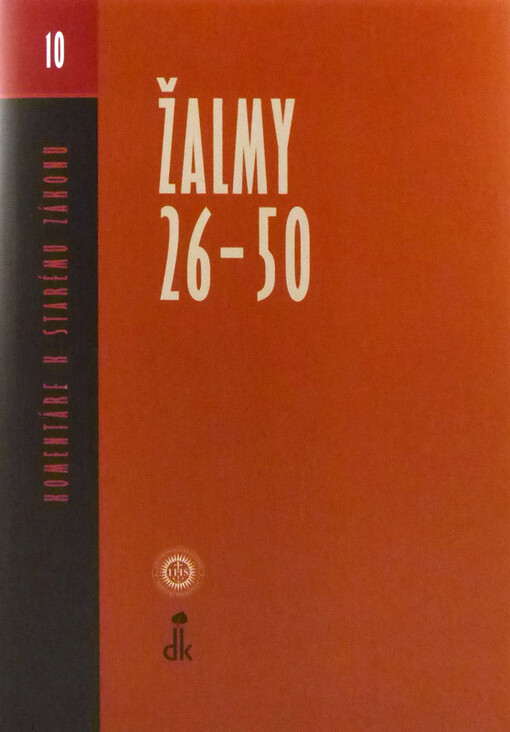 Komentáre k Starému zákonu. 10. zväzok, Žalmy 26-50