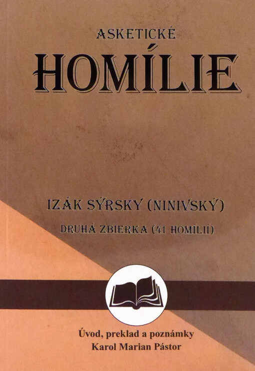 Asketické homílie. Druhá zbierka (41 homílií)
