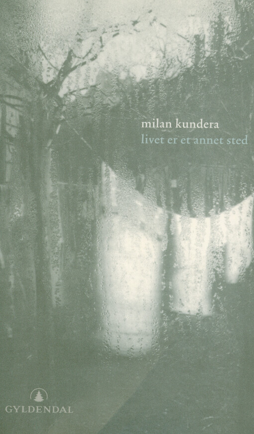 Livet er et annet sted