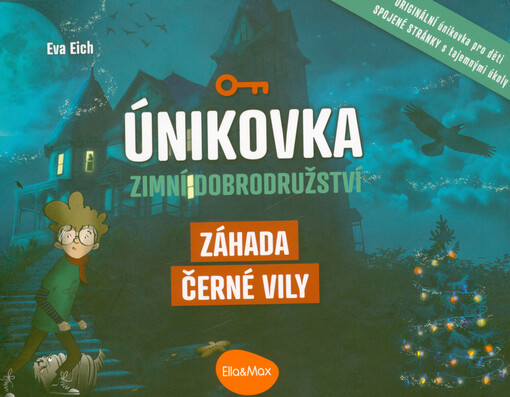Únikovka : zimní dobrodružství. Záhada černé vily