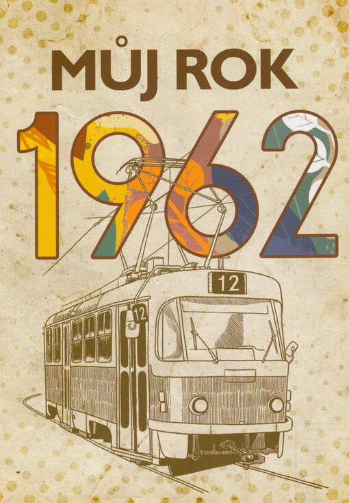 Můj rok 1962