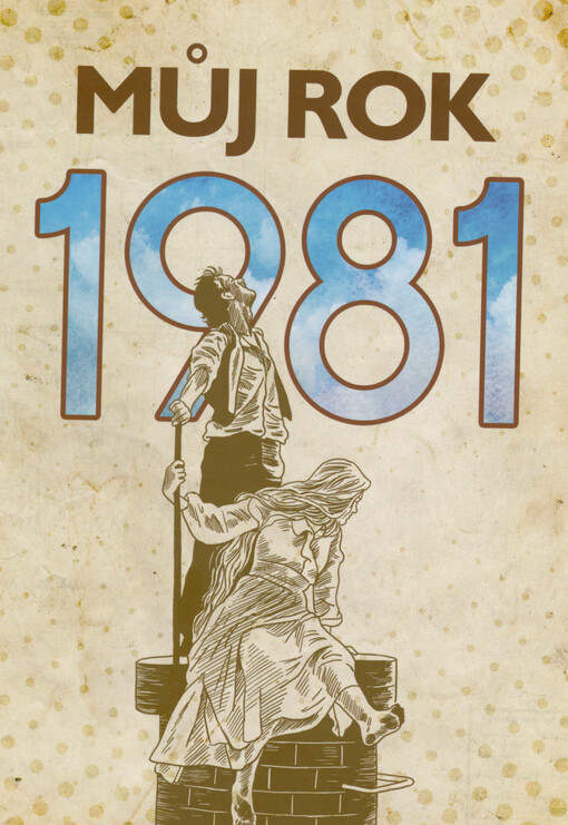Můj rok 1981