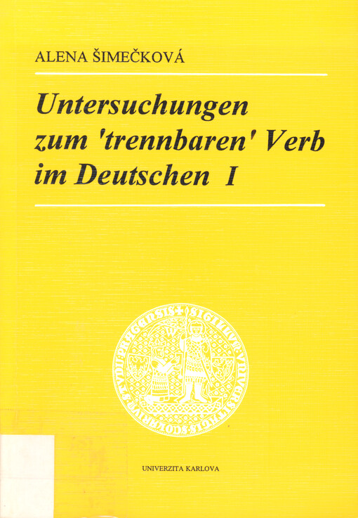 Untersuchungen zum 'trennbaren' Verb im Deutschen. 1