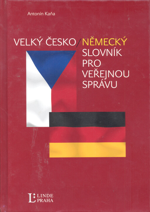 Velký česko-německý slovník z oblasti veřejné správy