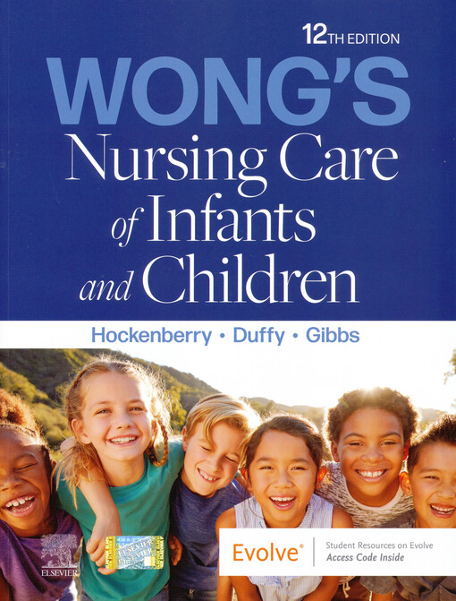 Wong's nursing care of infants and children