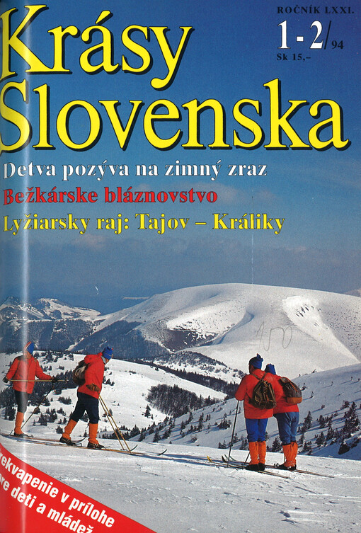 Krásy Slovenska : príroda, lúdia, turistika, pamiatky, tradície, jaskyne