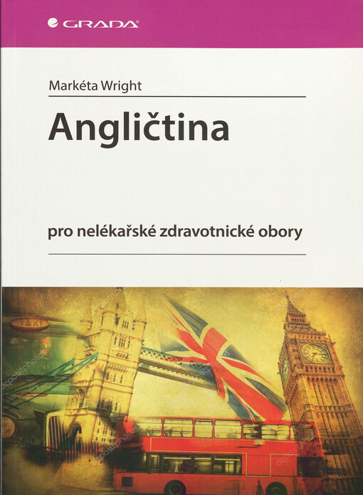 Angličtina pro nelékařské zdravotnické obory