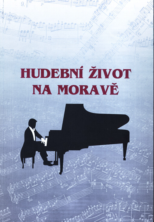 Hudební život na Moravě : publikace a články z let 1989 - 1993