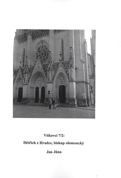 Vítkovci. 7/2, Dětřich z Hradce, biskup olomoucký