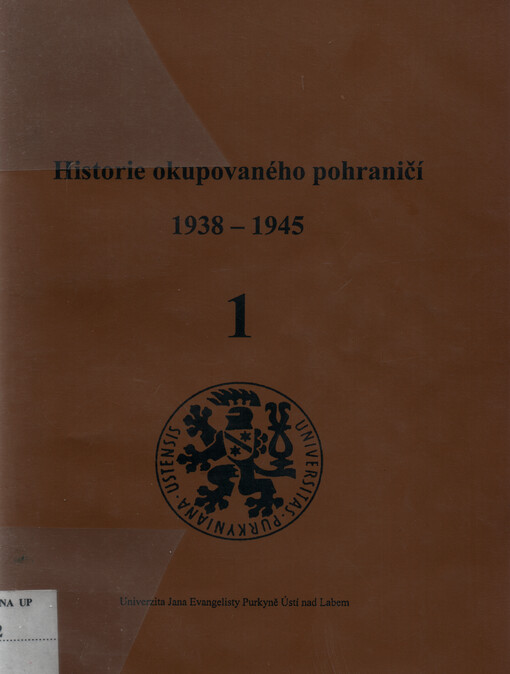 Historie okupovaného pohraničí 1938-1945. 1