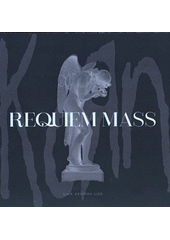 Requiem Mass (odkaz v elektronickém katalogu)