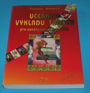 Učebnice výkladu tarotu pro začátečníky i pokročilé