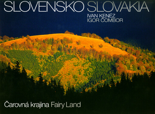 Slovensko Čarovná krajina