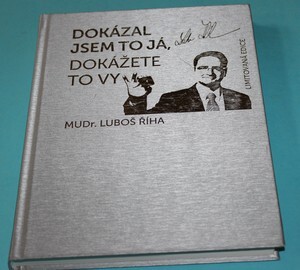 Dokázal jsem to já, dokážete to vy