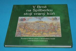 V Brně na Špilberku stojí vraný kůň
