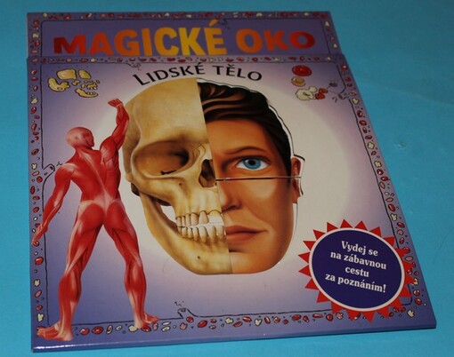 Magické oko Lidské tělo