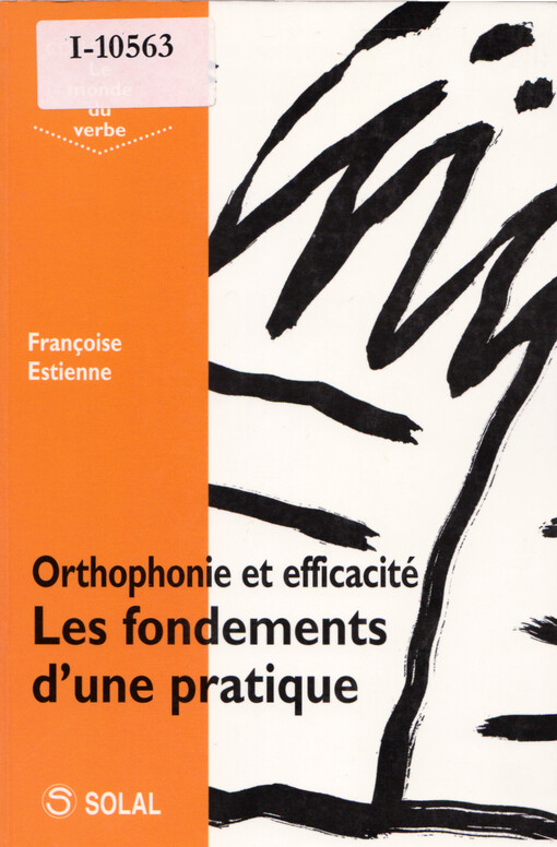 Orthophonie et efficacité : les fondements d'une pratique