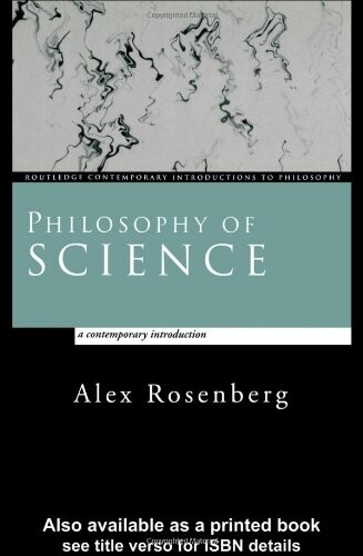 The Philosophy of Science : A Contemporary Introduction (Routledge Contemporary Introductions to Philosophy)