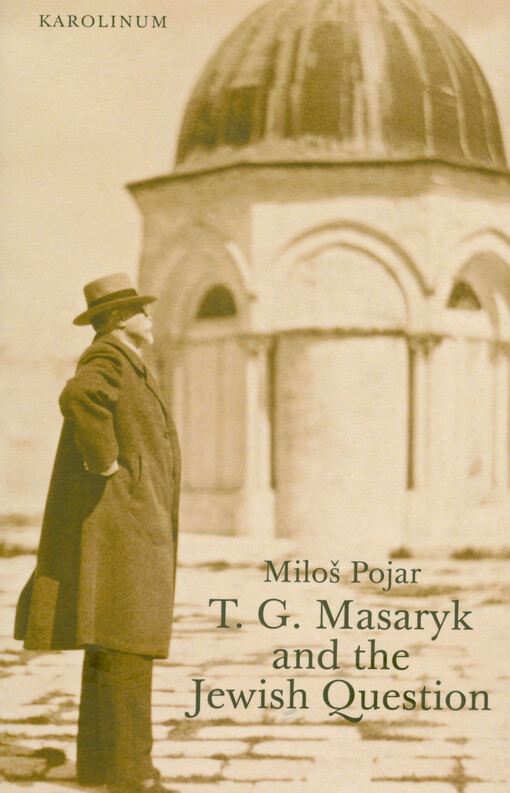 T.G. Masaryk and the Jewish question