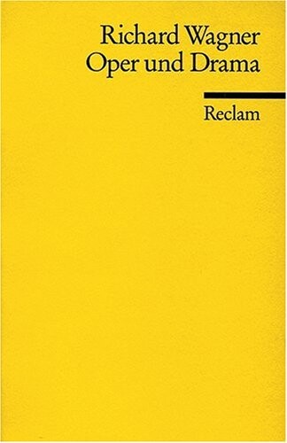 Oper und Drama.
