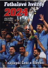 Fotbalové hvězdy 2023  (odkaz v elektronickém katalogu)