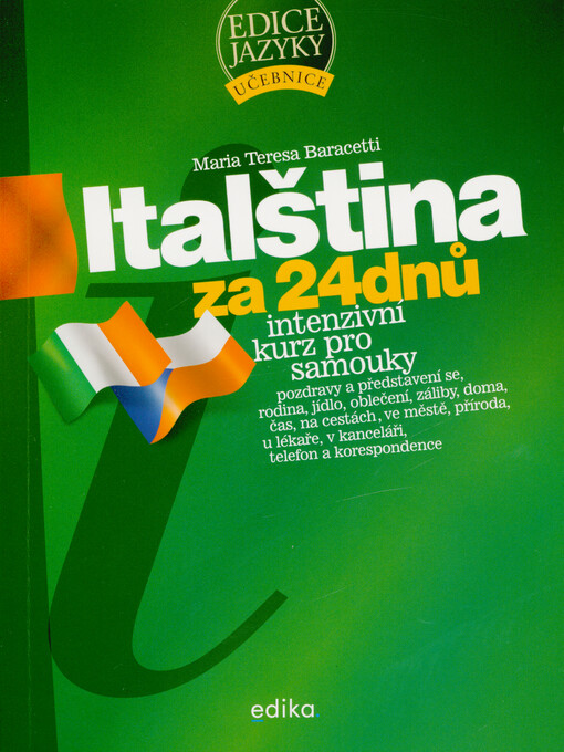 Italština za 24 dnů : intenzivní kurz pro samouky
